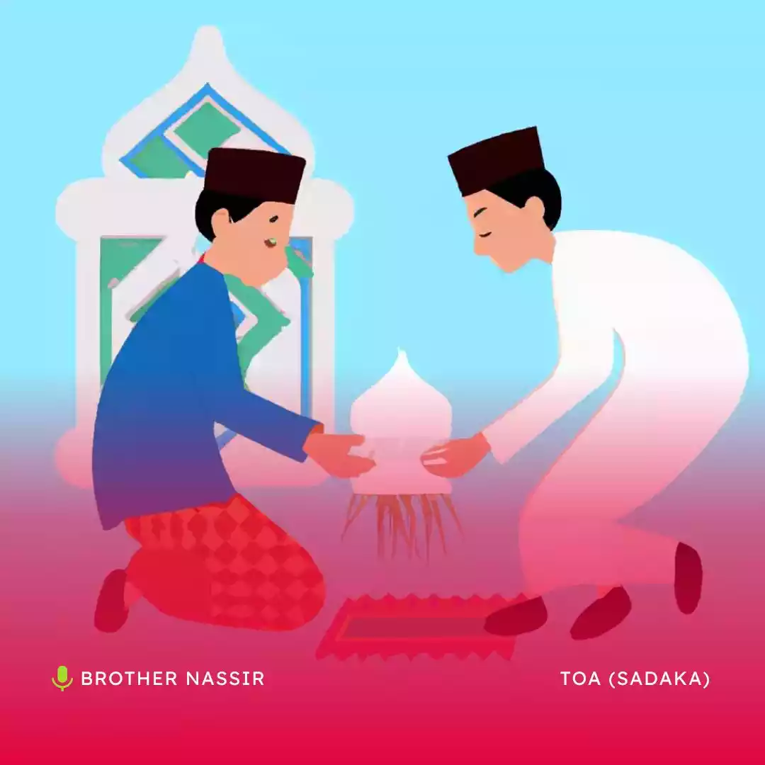 Brother Nassir - Toa (Sadaka) Mp3 Download